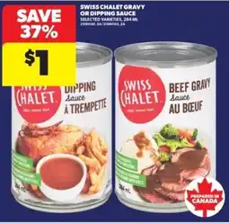 Real Canadian Superstore Swiss chalet gravy or dipping sauce offer