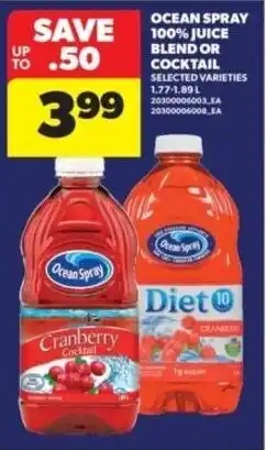 Real Canadian Superstore Ocean spray 100% juice blend or cocktail offer