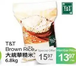T&T Supermarket T&T BROWN RICE, 6.8KG offer