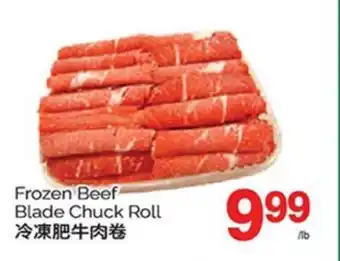 T&T Supermarket FROZEN BEEF BLADE CHUCK ROLL offer