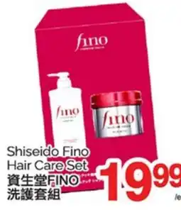 T&T Supermarket SHISEIDO FINO HAIR CARE SET offer