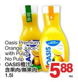 T&T Supermarket OASIS PREMIUM ORANGE JUICE 1.5L offer