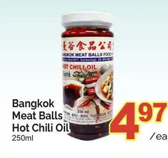 T&T Supermarket BANGKOK MEAT BALLS HOT CHILI OIL, 250ML offer