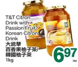 T&T Supermarket T&T CITRON DRINK WITH PASSION FRUIT/ KOREAN CITRON DRINK, 1kg offer