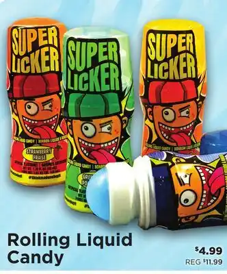 Showcase Rolling Liquid Candy offer
