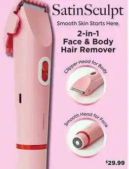 Showcase 2-in-1 Face & Body Hair Remover offer