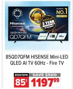 2001 Audio Video 85QD7QFM HISENSE 85 Mini-LED QLED AI TV 60Hz - Fire TV offer
