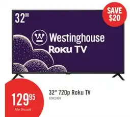 The Brick Westinghouse 32 HD Roku Smart TV offer