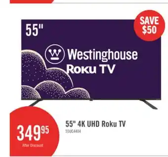 The Brick Westinghouse 55 4K UHD Roku Smart TV offer
