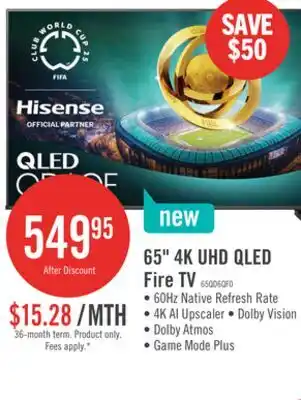 The Brick HISENSE 65 QD6QF QLED 4K UHD Smart Fire TV (65QD6QF) offer