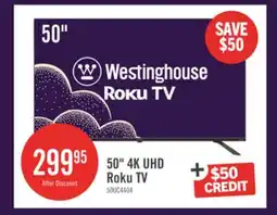 The Brick Westinghouse 50 4K UHD Roku Smart TV offer