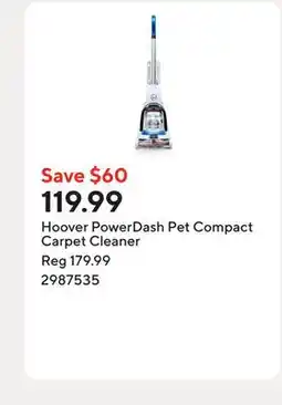 Staples Hoover PowerDash Pet Compact Carpet Cleaner offer