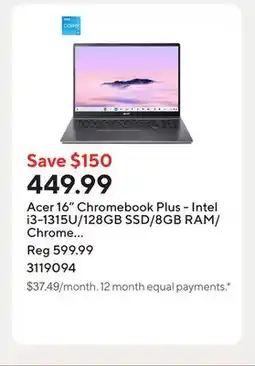 Staples Acer 16 Chromebook Plus - Intel i3-1315U/128GB SSD/8GB RAM/Chrome OS with 1 year of Google AI Pro offer