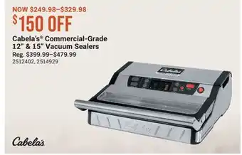 Cabela's Cabela's Commercial-Grade 12 & 15 Vacuum Sealers offer