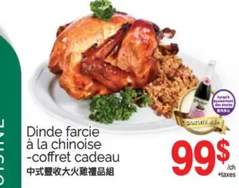 T&T Supermarket DINDE FARCIE À LA CHINOISE -COFFRET CADEAU offer