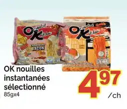 T&T Supermarket OK NOUILLES INSTANTANÉES SÉLECTIONNÉ, 85GX4 offer
