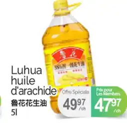T&T Supermarket LUHUA HUILE D'ARACHIDE, 5 L offer