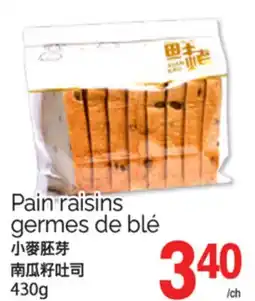 T&T Supermarket PAIN RAISINS GERMES DE BLÉ, 430G offer