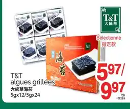 T&T Supermarket T&T ALGUES GRILLÉES, 5GX12/5GX24 offer