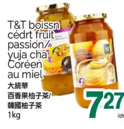 T&T Supermarket T&T BOISSN CÉDRT FRUIT-PASSION/YUJA CHA SEX CORÉEN AU MIEL, 1kg offer
