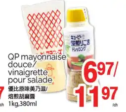 T&T Supermarket QP MAYONNAISE DOUCE/ VINAIGRETTE POUR SALADE, 1KG,380ML offer