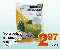 T&T Supermarket VEFA PULPE DE SOURSOP SURGELÉE, 500G offer