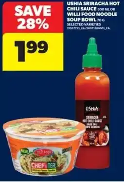 Real Canadian Superstore Ushia sriracha hot chili sauce or willi food noodle soup bowl offer