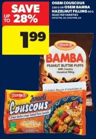 Real Canadian Superstore Osem couscous or osem bamba hazelnut filling offer