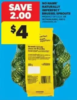 Real Canadian Superstore No name naturally imperfect brussel sprouts offer