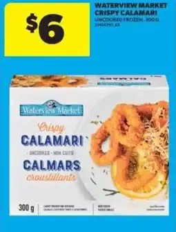 Real Canadian Superstore Waterview market crispy calamari offer