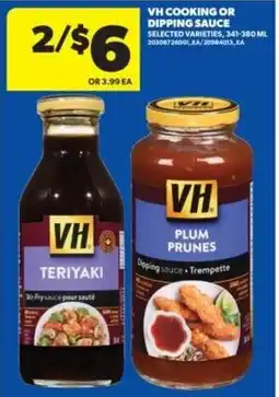 Real Canadian Superstore VH cooking or dipping sauce offer