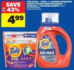Real Canadian Superstore Tide liquid pods laundry detergent, downy or gain fabric enhancers or beads or bounce sheets offer