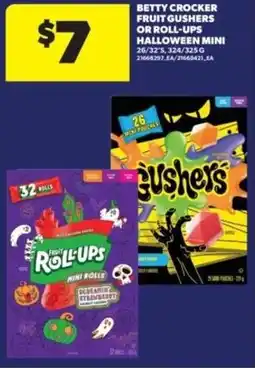 Real Canadian Superstore Betty crocker fruit gushers or roll-ups halloween mini offer