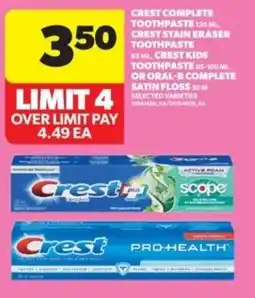 Real Canadian Superstore Crest complete toothpaste crest stain eraser toothpaste offer