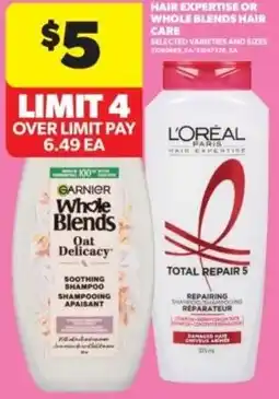 Real Canadian Superstore Hair expertise or whole blends hair care offer
