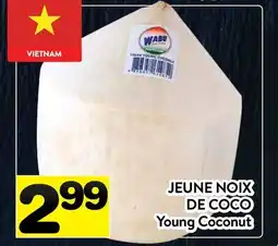 Supermarché PA JEUNE NOIX DE COCO | Young Coconut offer