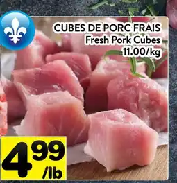 Supermarché PA CUBES DE PORC FRAIS | Fresh Pork Cubes offer