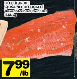 Supermarché PA FILET DE TRUITE SAUMONÉE DÉCONGELÉ | Thawed Steelhead Trout Fillet offer