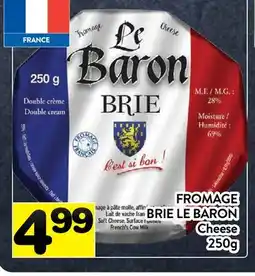 Supermarché PA FROMAGE BRIE LE BARON | Le Baron Cheese offer