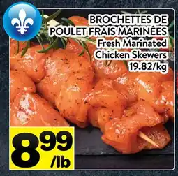 Supermarché PA BROCHETTES DE POULET FRAIS MARINÉES | Fresh Marinated Chicken Skewers offer