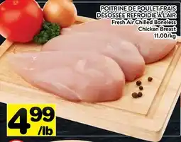 Supermarché PA POITRINE DE POULET FRAIS DÉSOSSÉE REFROIDIE À L'AIR | Fresh Air Chilled Boneless Chicken Breast offer