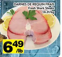 Supermarché PA DARNES DE REQUIN FRAIS | Fresh Shark Steaks offer