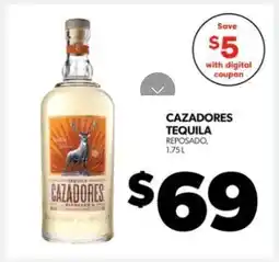Real Canadian Liquorstore Cazadores Tequila offer