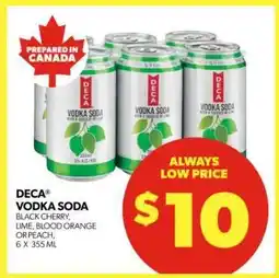 Real Canadian Liquorstore DECA Vodka Soda offer