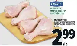 Metro Maple leaf prime raised without antibiotics fresh chicken drumsticks offer