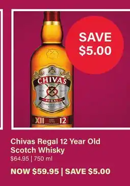 LCBO Chivas Regal 12 Year Old Scotch Whisky offer
