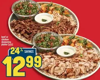 Marché Adonis Beef or Chicken Shawarma Platter Halal offer