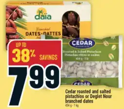 Marché Adonis Cedar Roasted and Salted Pistachios or Deglet Nour Branched Dates offer
