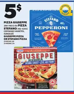 Provigo GIUSEPPE PIZZA, 280-785 G OR STEFANO PIZZA, 392-429 G offer