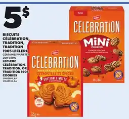 Provigo LECLERC CÉLÉBRATION TRADITION, OR TRADITION 1905 COOKIES, 200-350 G offer